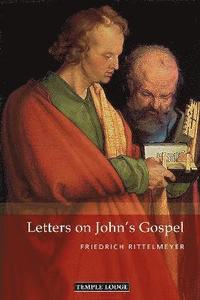 Letters on John's Gospel