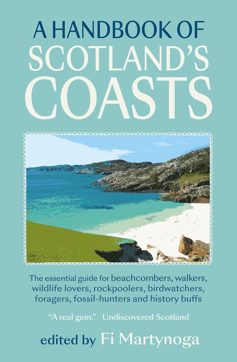 Fi Martynoga, Fi Martynoga - Handbook of Scotland's Coasts, Häftad