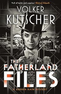 Fatherland Files