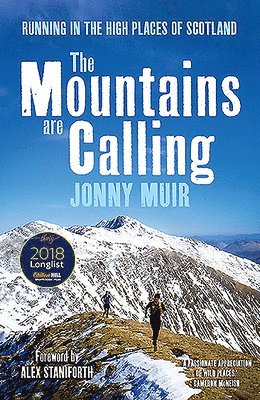 The Mountains are Calling: Running in the high places of Scotland