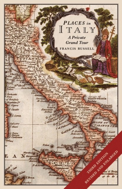 Francis Russell - Places in Italy: A private grand tour (3rd edition), E-bok