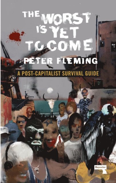 Peter Fleming - Worst Is Yet to Come, E-bok