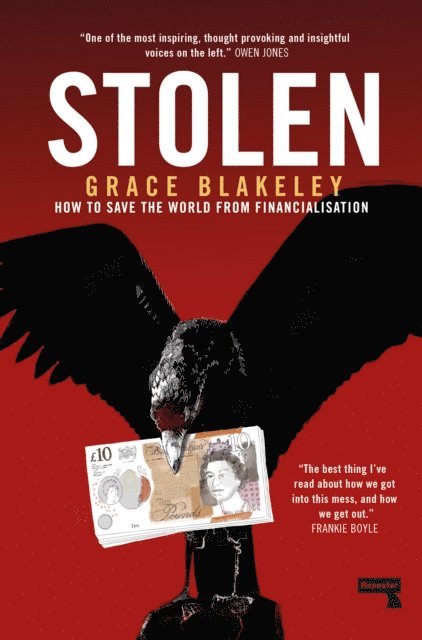 Grace Blakeley - Stolen, E-bok