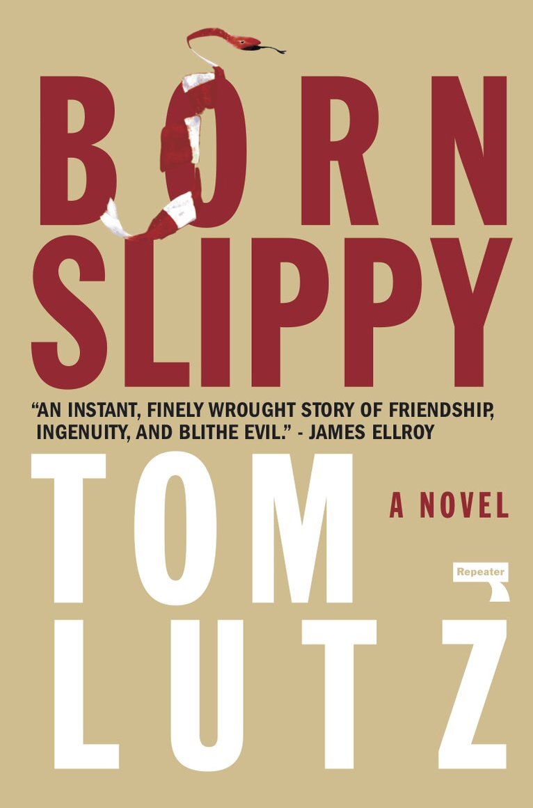 Tom Lutz - Born Slippy, Häftad