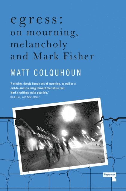 Matt Colquhoun - Egress, E-bok