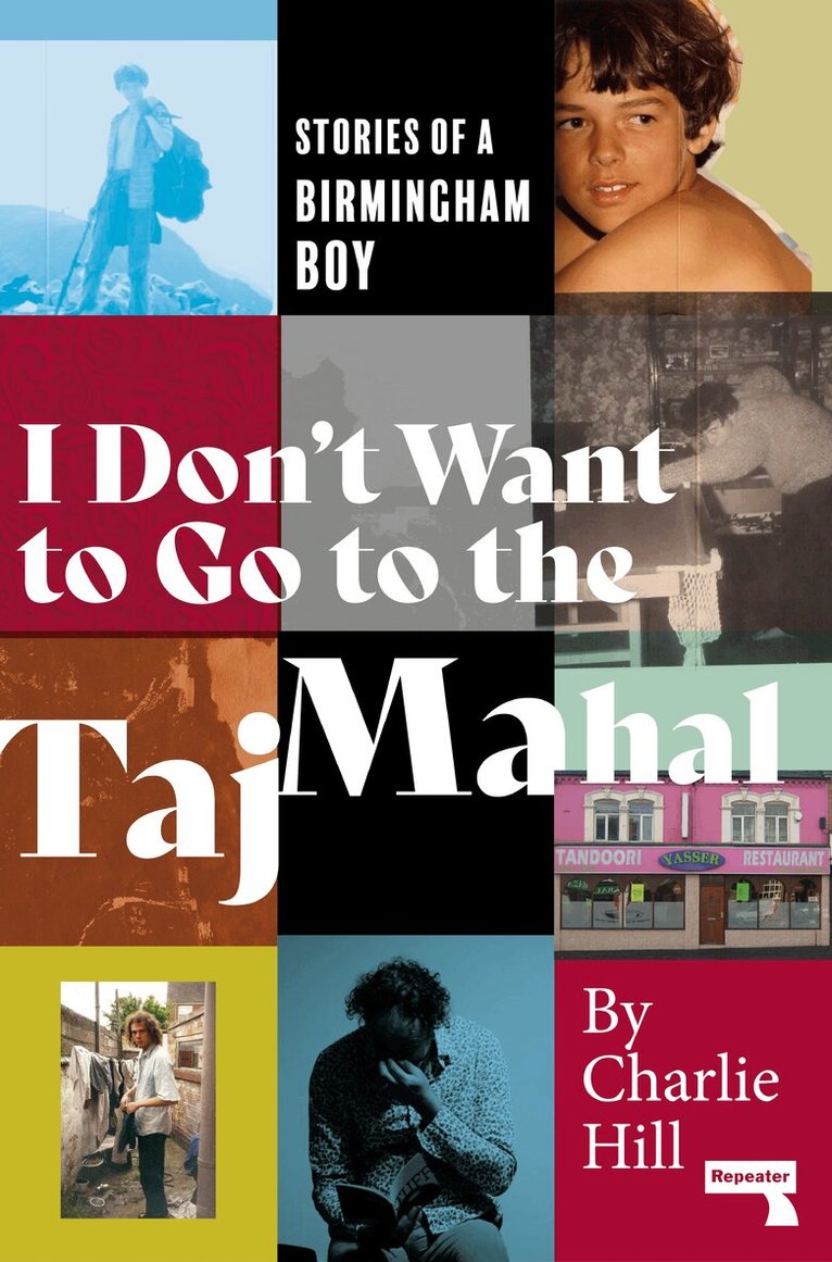 Charlie Hill - I Don't Want to Go to the Taj Mahal, Häftad