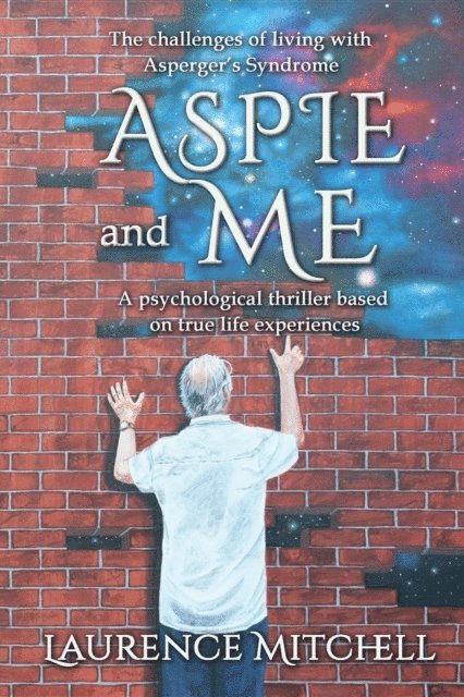Laurence Mitchell - Aspie and Me, E-bok