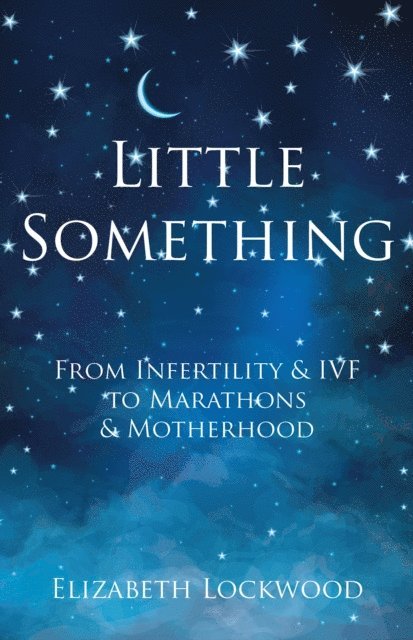 Elizabeth Lockwood - Little Something, E-bok