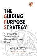 The Guiding Purpose Strategy
