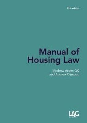 Andrew Arden KC, Andrew Dymond - Manual of Housing Law 11th edition, Häftad