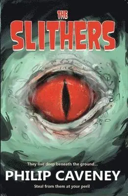 Philip Caveney - Slithers, Häftad