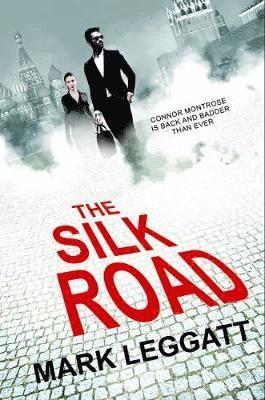 Mark Leggatt - Silk Road, Häftad