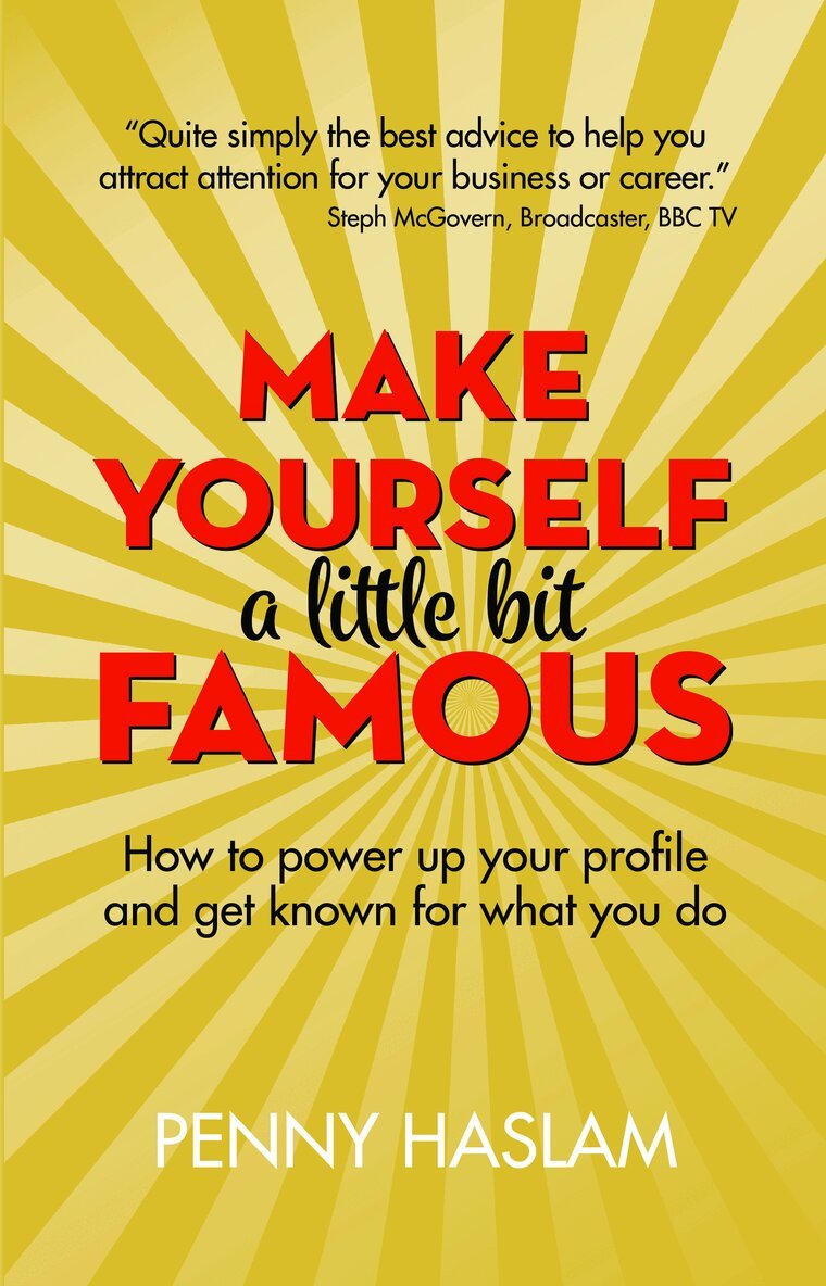 Penny Haslam - Make Yourself a Little Bit Famous, Häftad