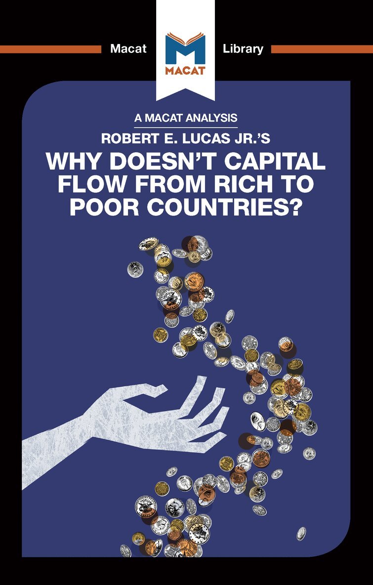 Pádraig Belton - Analysis of Robert E. Lucas Jr.'s Why Doesn't Capital Flow from Rich to Poor Countries?, Inbunden
