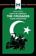 Analysis of Carole Hillenbrand's The Crusades