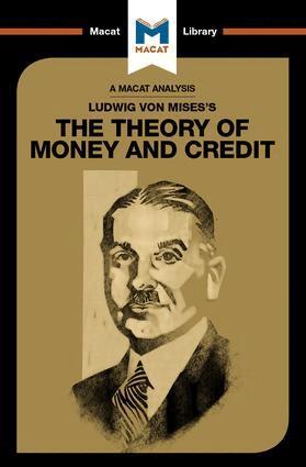 Pádraig Belton - Analysis of Ludwig von Mises's The Theory of Money and Credit, Inbunden