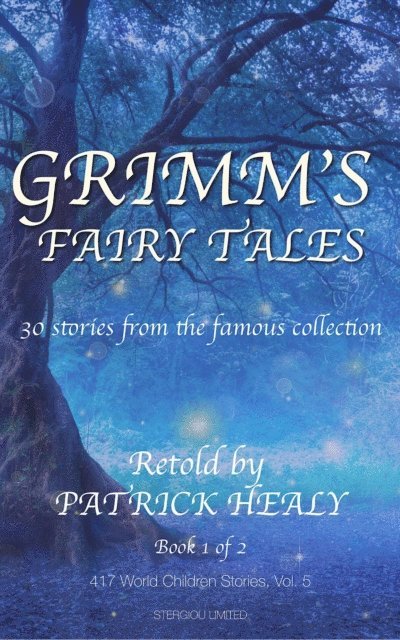 Patrick Healy - Grimm's Fairy Tales, E-bok