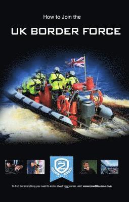 How2Become, How2become - How to Join the UK Border Force, Häftad