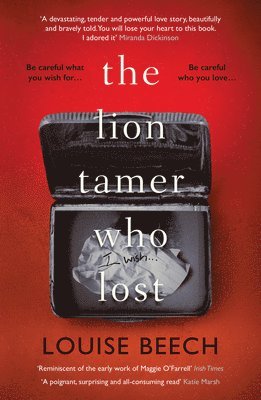 Louise Beech - Lion Tamer Who Lost, Häftad