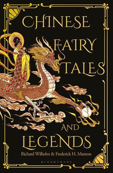 Chinese Fairy Tales and Legends by Frederick H. Martens
