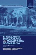 Siyaasadihii Dhaqaalaha iyo Maaliyadda Soomaaliya