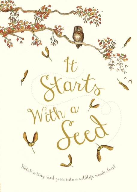 Laura Knowles - It Starts With A Seed, E-bok