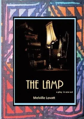 Melville Lovatt - Lamp, Häftad. Tillgänglighet: Lägg i varukorg