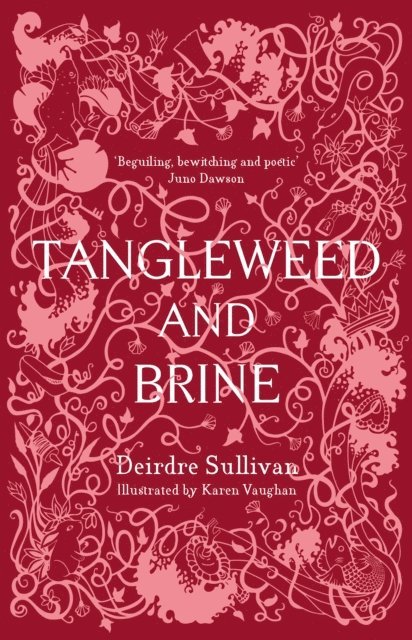 Deirdre Sullivan - Tangleweed and Brine, E-bok