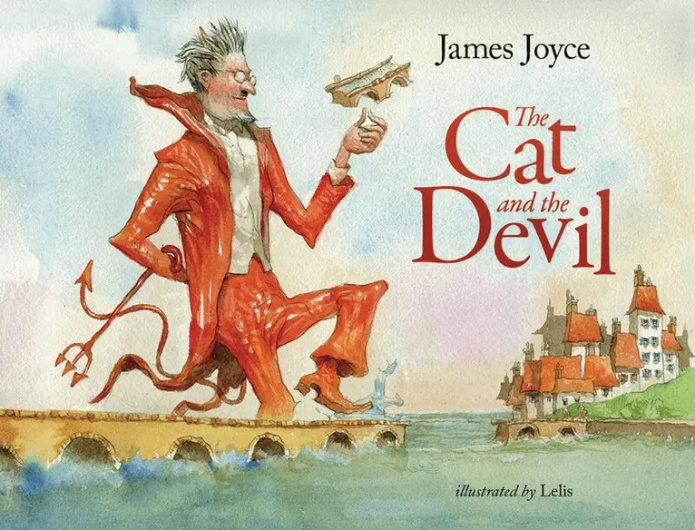 James Joyce - Cat and the Devil, Inbunden. Tillgänglighet: Lägg i varukorg