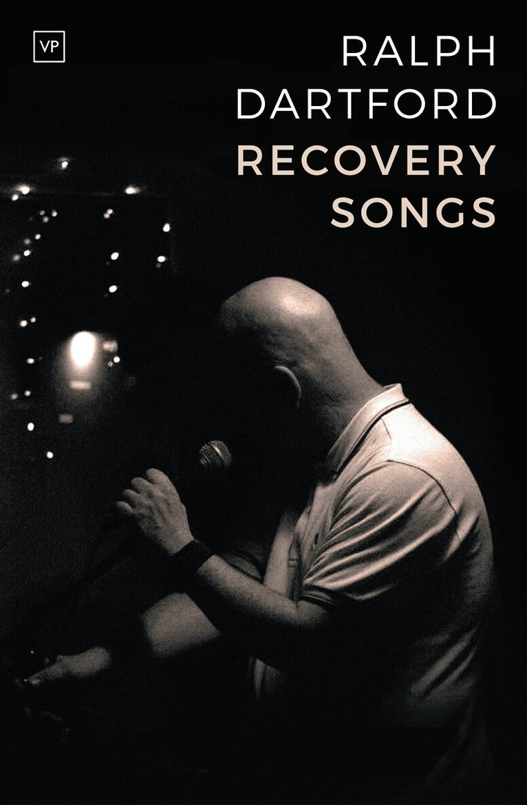 Ralph Dartford - Recovery Songs, Häftad