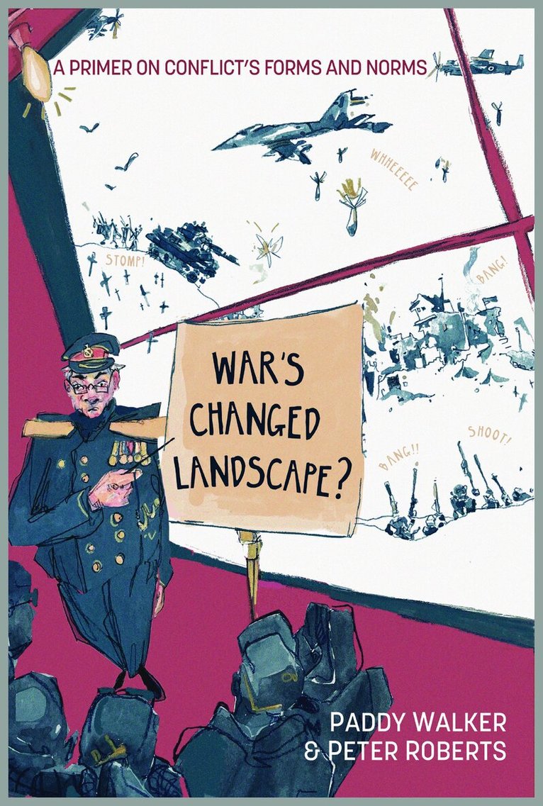 Paddy Walker, Peter Roberts - War's Changed Landscape?, Häftad