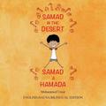 Samad in the Desert (Bilingual English - Hausa Edition)