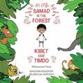 Samad in the Forest (Bilingual English - Kalenjin Edition)