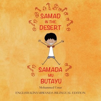 Mohammed UMAR - Samad in the Desert (English-Kinyarwanda Bilingual Edition), Häftad