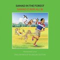 Samad in the Forest: English-Wolof Bilingual Edition