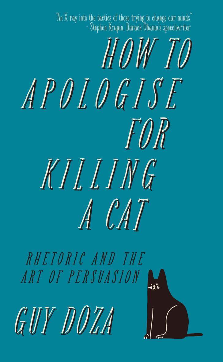 Guy Doza - How to Apologise for Killing a Cat, Inbunden