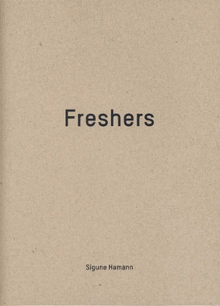 Sigune Hamann - Freshers, Häftad. Tillgänglighet: Tillfälligt slut