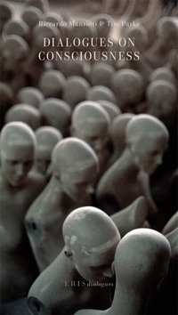 Dialogues on Consciousness