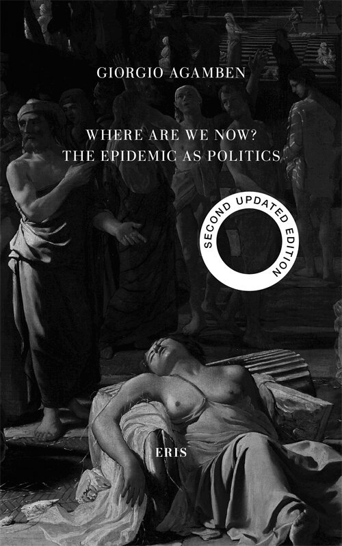 Giorgio Agamben - Where Are We Now?, Häftad