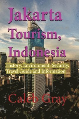 Caleb Gray - Jakarta Tourism, Indonesia, Häftad