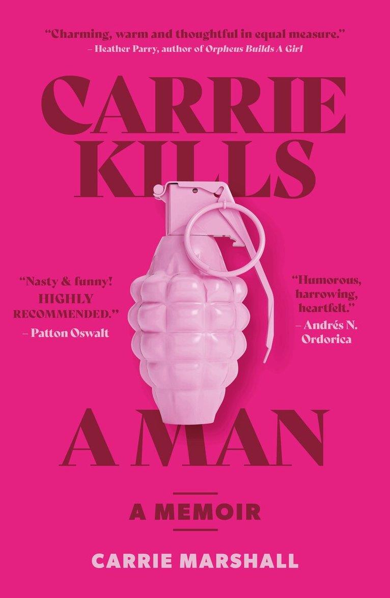 Carrie Marshall - Carrie Kills A Man, Häftad