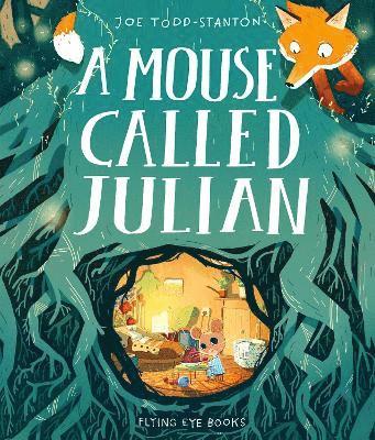 Joe Todd-Stanton - Mouse Called Julian, Häftad