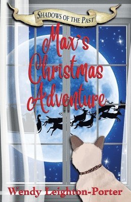 Wendy Leighton-Porter - Max's Christmas Adventure, Häftad
