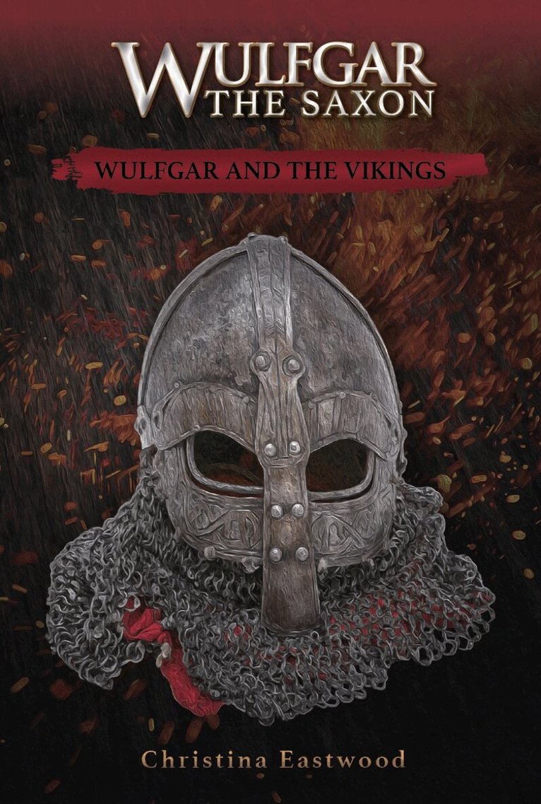Christina Eastwood - Wulfgar and the Vikings, Häftad
