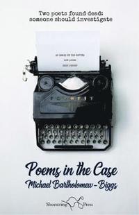 Poems in the Case