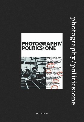 Terry Dennett, Jo Spence - Photography/Politics: One, Häftad