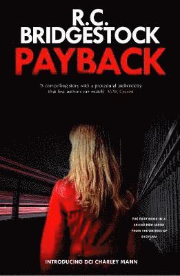 R.C. Bridgestock - Payback, Häftad