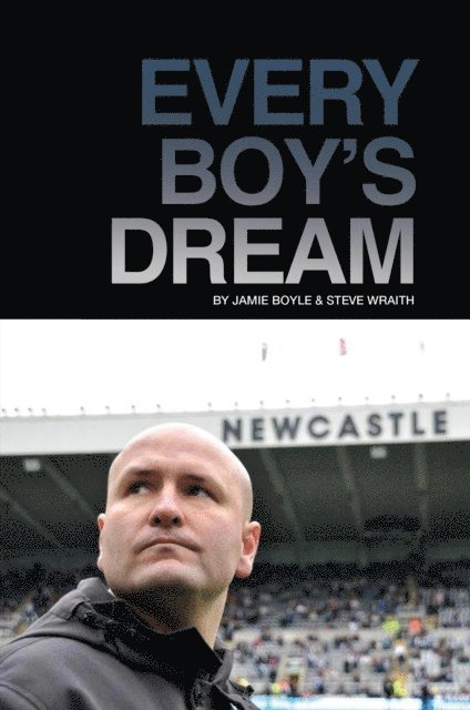 Jamie Boyle - Every Boy's Dream, Häftad. Tillgänglighet: Lägg i varukorg