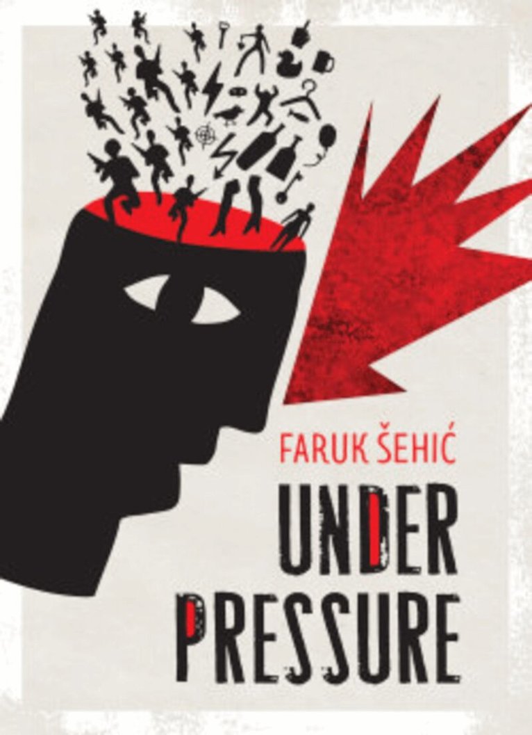 Faruk Šehić - Under Pressure, Häftad