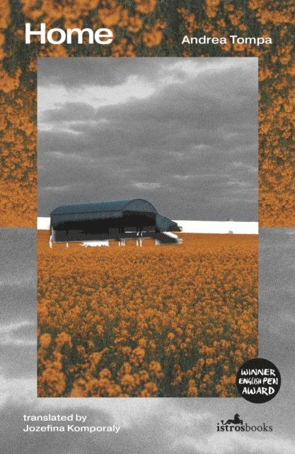 Andrea Tompa - Home, E-bok